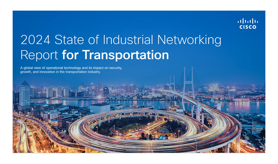 Cisco releases international transportation networking report